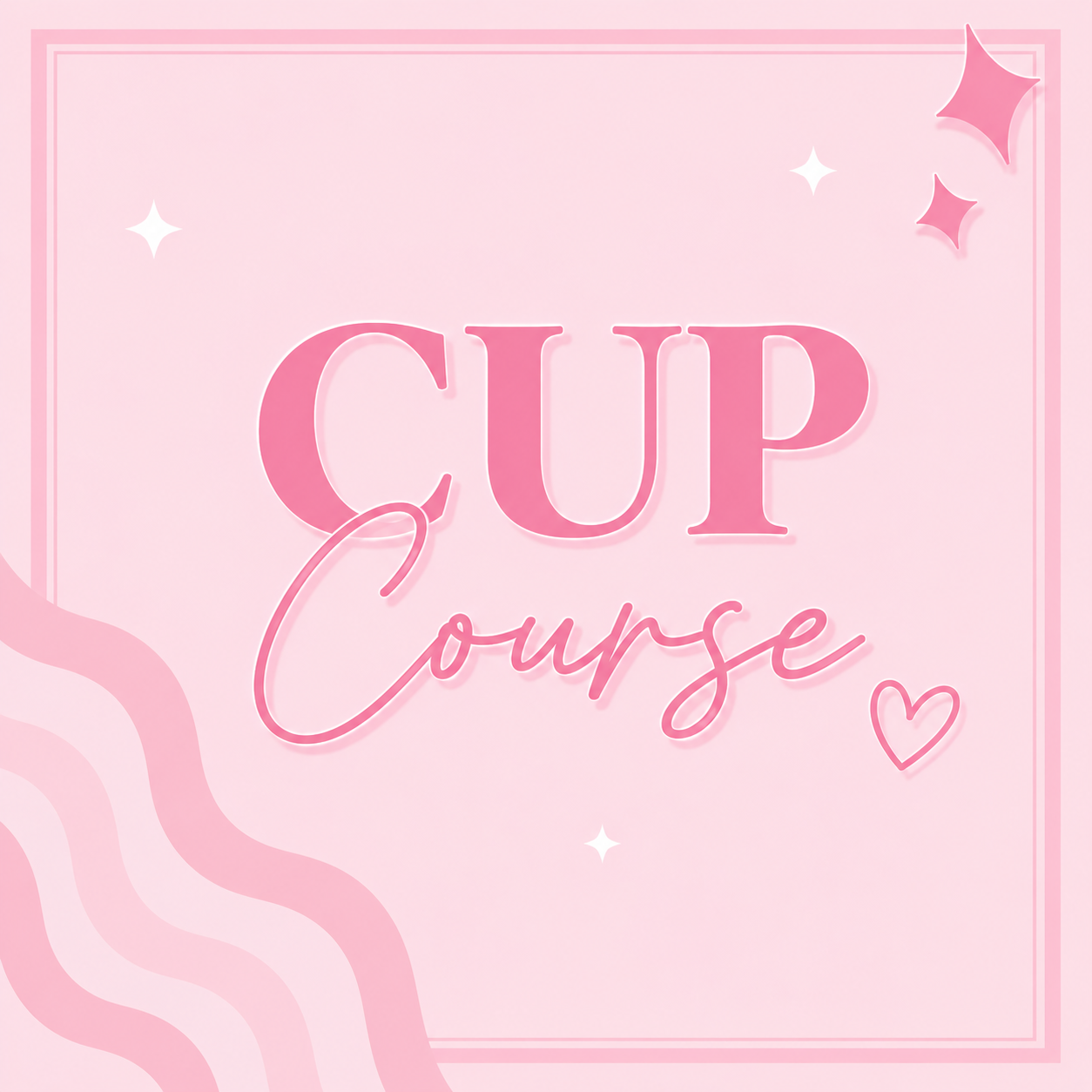 Cup Course