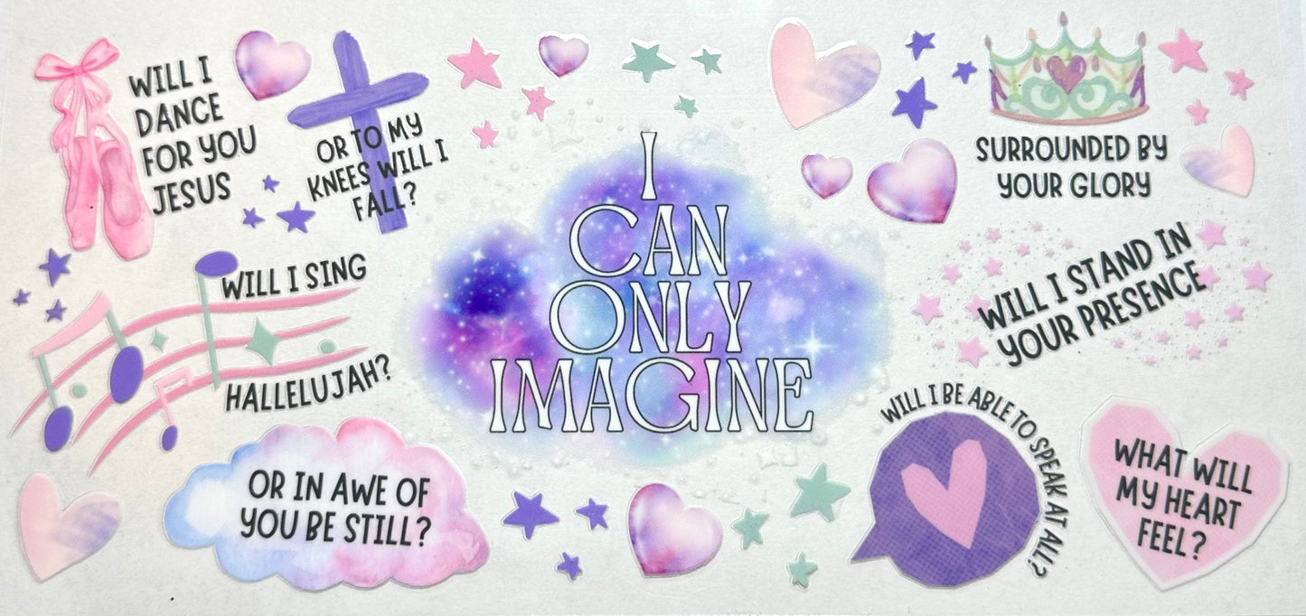 I Can Only Imagine