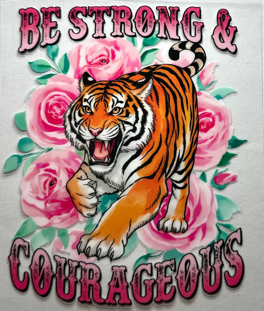 Be Strong & Courageous