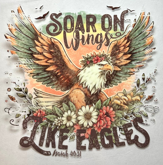 Soar On Wings Like Eagles