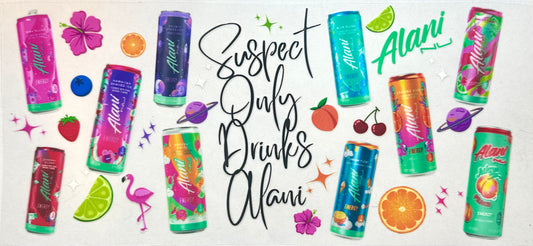 Suspect Only Drinks Alani