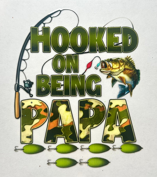 Hooked On Being Papa