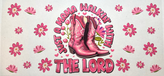 Mama Walking With The Lord