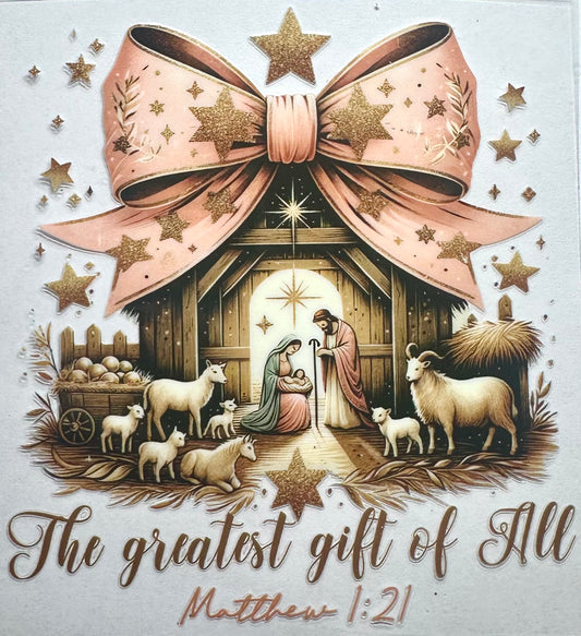 The Greatest Gift Of All