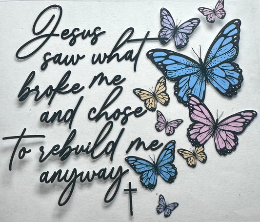 Jesus Saw What Broke Me