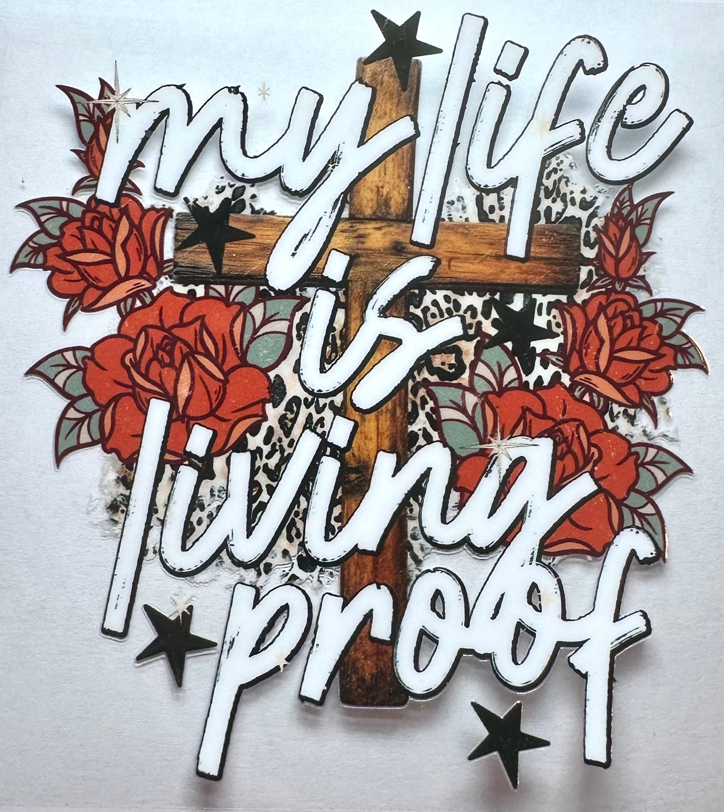 My Life Is Living Proof