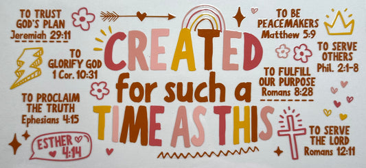 Created For Such A Time As This